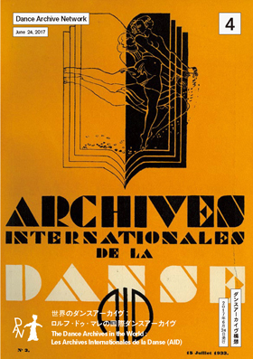 Issue #04 The Dance Archives in the World : Les Archives Internationales de la Danse (AID)