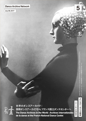 Issue #05 The Dance Archives in the World : Archives internationales de la danse at the French National Dance Centre